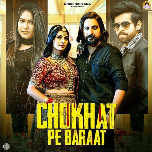 Chokhat Pe Baraat Masoom Sharma MP3 Download