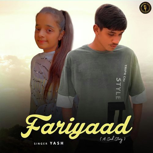 Fariyaad Yash MP3 Download