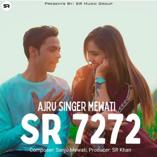 SR 7272 Ajru Singer Mewati MP3 Download