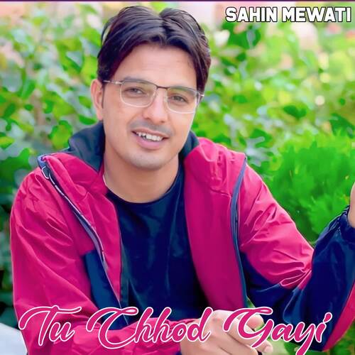 Tu Chhod Gayi Chanchal Khan Mewati MP3 Download