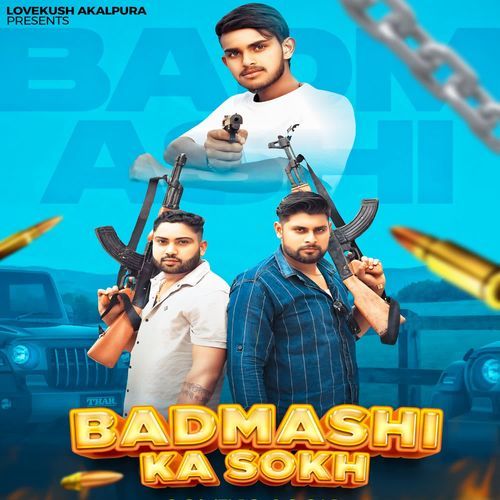 Badmashi Ka Sokh Lovekush Akalpura MP3 Download