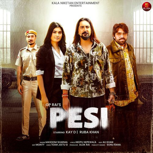Pesi (Feat. Kay D, Ruba Khan) Masoom Sharma MP3 Download
