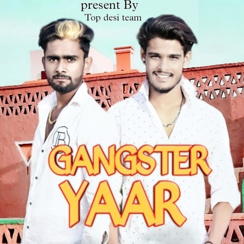 Gangster Yaar Jds Sonu MP3 Download
