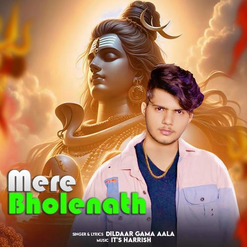Mere Bholenath Dildaar Gama Aala MP3 Download