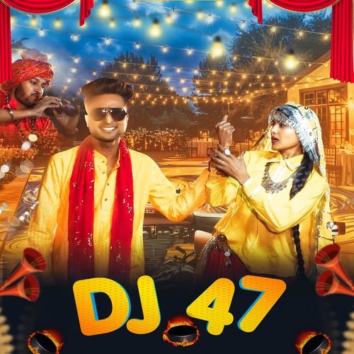 Dj 47 Raja chandila MP3 Download