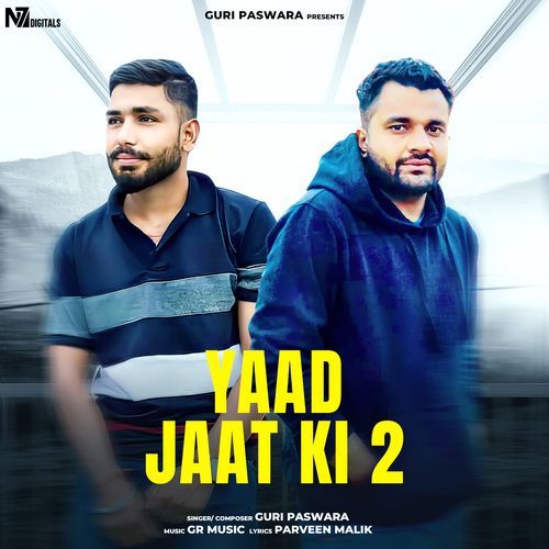 Yaad Jaat Ki 2 Guri Paswara MP3 Download