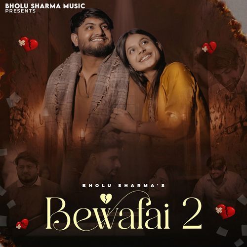 Bewafai 2 Bholu Sharma MP3 Download