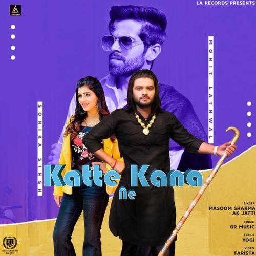 Katte Kana Ne Annu Kadyan (AK Jatti) MP3 Download