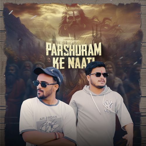 Parshuram Ke Naati Abhishek Chudiyala MP3 Download