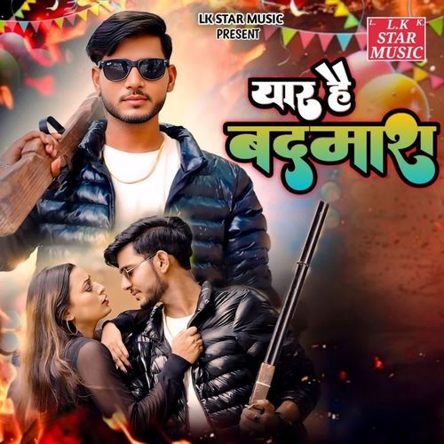 Yar Hai Badmash Shaxchi MP3 Download