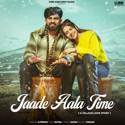 Jaade Aala Time G Prince MP3 Download