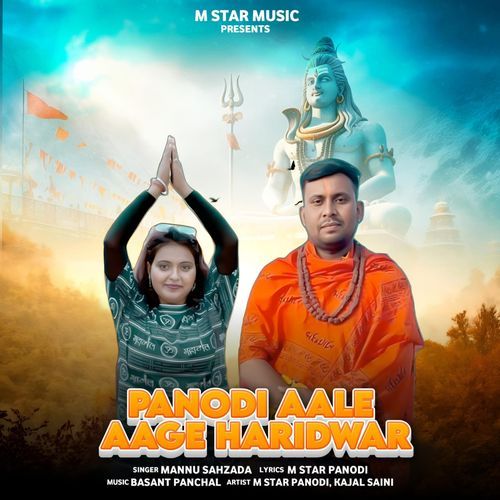 Panodi Aale Aage Haridwar Mannu Sahzada MP3 Download