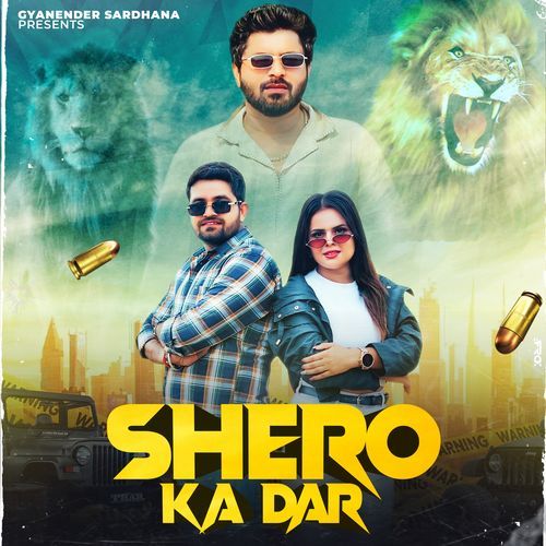 Shero Ka Dar Rohit Sardhana MP3 Download