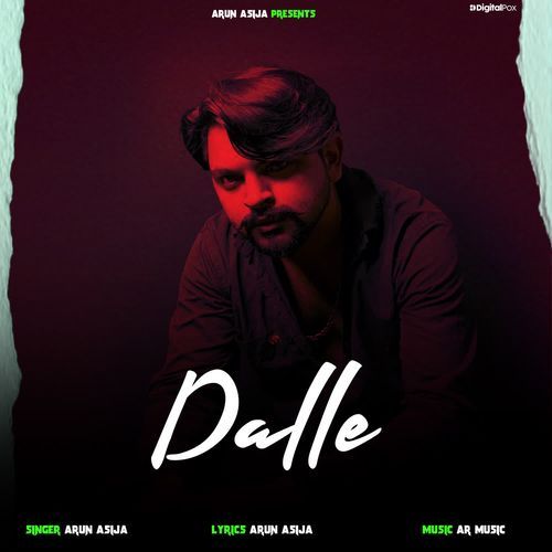 Dalle Arun Asija MP3 Download