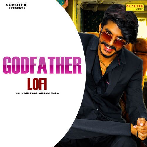 GodFather Lofi Gulzaar Chhaniwala MP3 Download