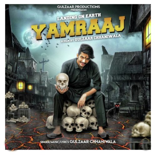 Yamraaj Gulzaar Chhaniwala MP3 Download