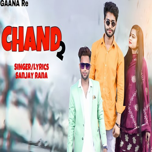 Chand 2 Sanjay Rana MP3 Download
