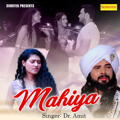 Mahiya Dr Amit MP3 Download