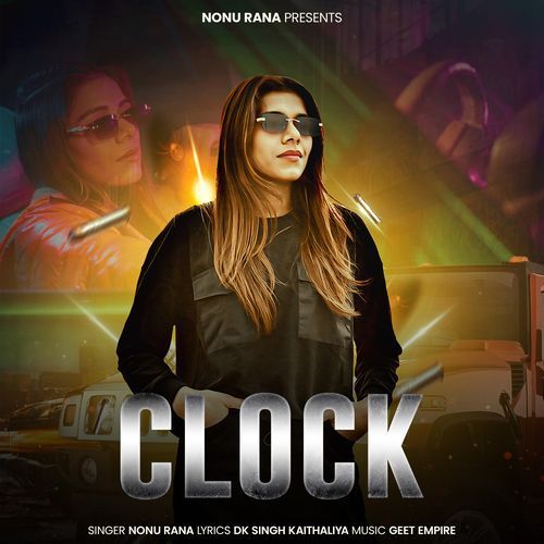Clock Nonu Rana MP3 Download