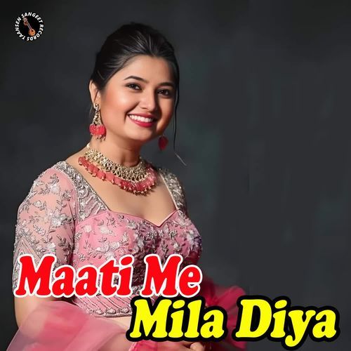 Maati Me Mila Diya Amarnath MP3 Download