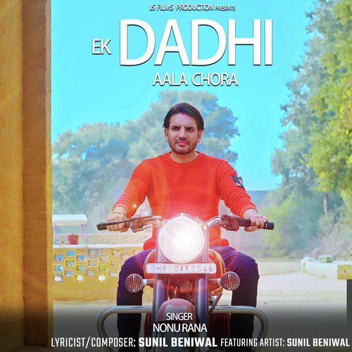 Ek Dadhi Aala Chora Nonu Rana MP3 Download