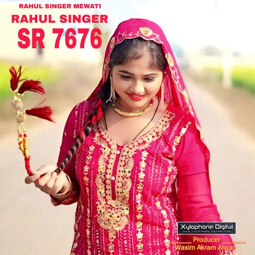 Rahul Singer SR 7676 Rahul Singer Mewati MP3 Download