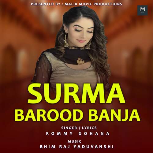 Surma Barood Banja Rommy Gohana MP3 Download