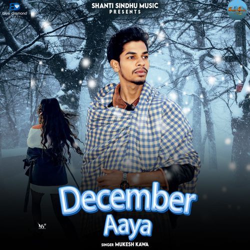 December Aaya Mukesh Kawa MP3 Download