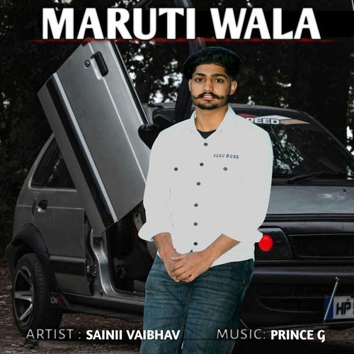Maruti Wala Sainii Vaibhav MP3 Download