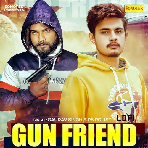Gun Friend Lofi Gaurav Singh MP3 Download