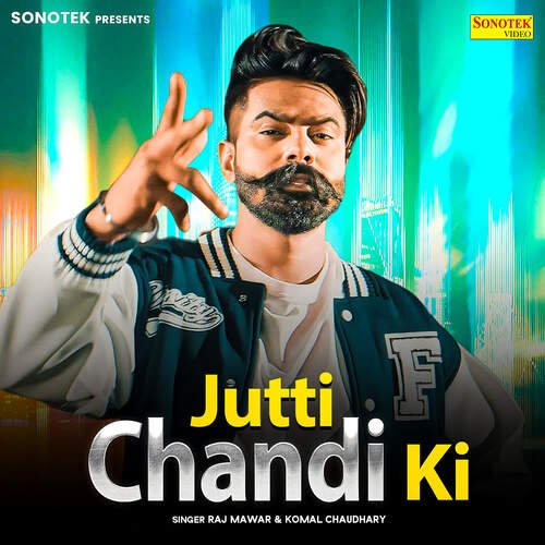 Jutti Chandi Ki Raj Mawar MP3 Download