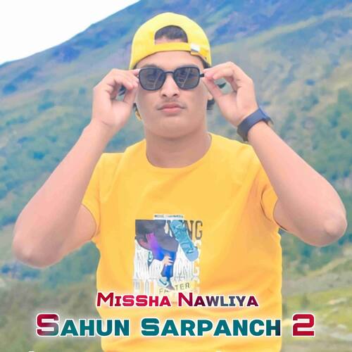 Sahun sarpanch 2 Missha Nawliya MP3 Download