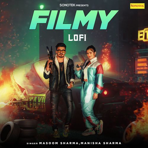 Filmy Lofi Masoom Sharma MP3 Download