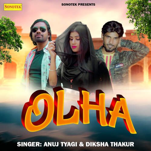 Olha Diksha Thakur MP3 Download