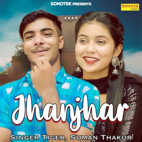 Jhanjhar Tiger MP3 Download