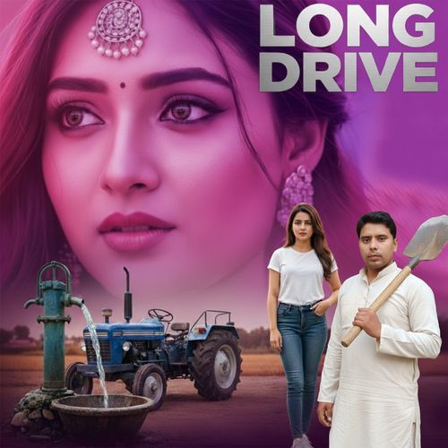 long drive Sunil Berwal MP3 Download