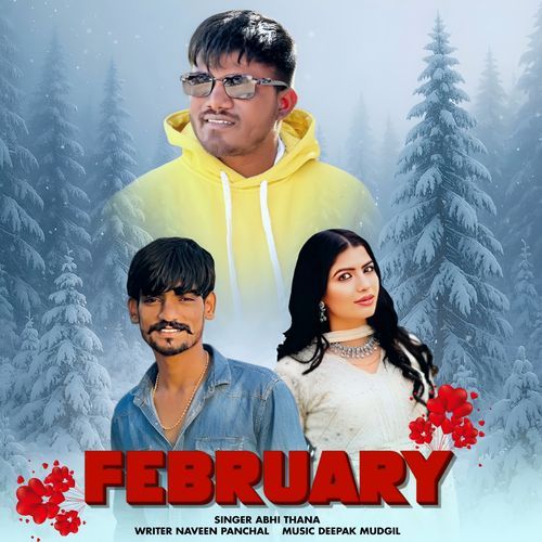 February Abhi Thana MP3 Download