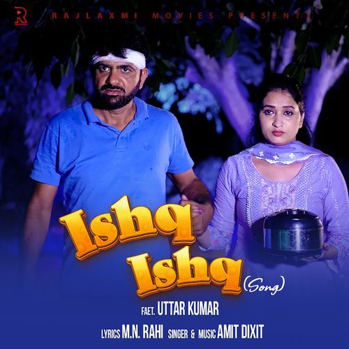 Ishq Ishq Amit Dixit MP3 Download