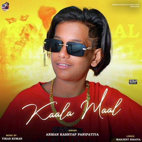 Kaala Maal Arman Kashyap Panipatiya MP3 Download