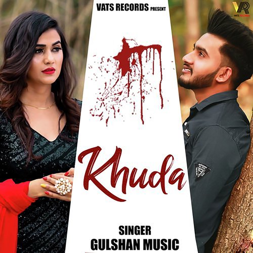 Khuda Gulshan Sharma MP3 Download