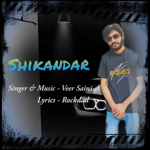 Shikandar Veer Saini MP3 Download
