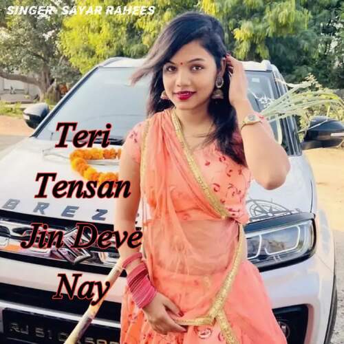 Teri Tensan Jin Deve Na Sayar Rahees MP3 Download