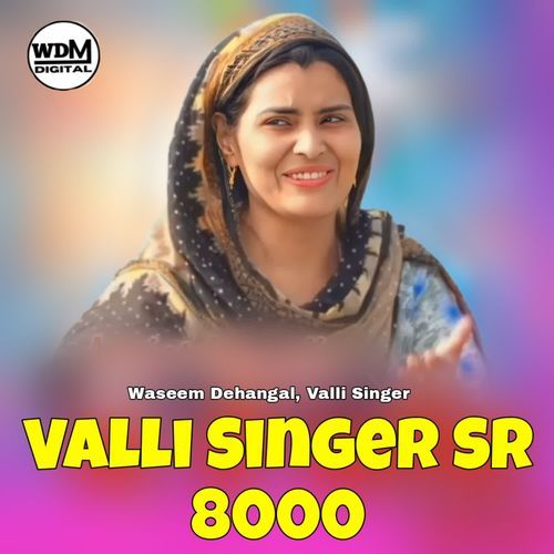 Valli Singer Sr 8000 VALLI SINGER MP3 Download