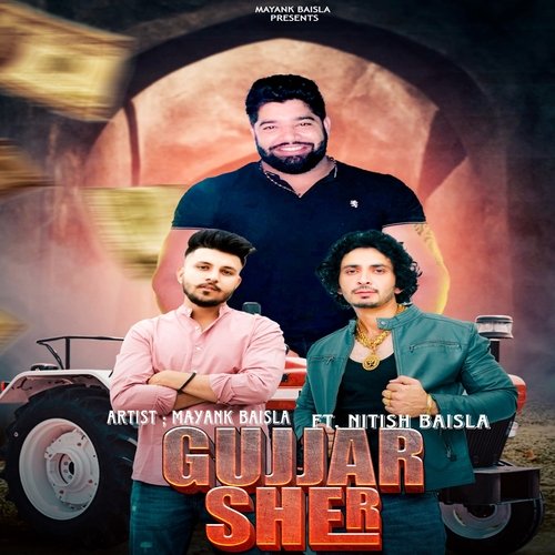 Gujjar Sher Mayank Baisla MP3 Download