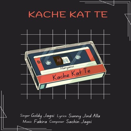 KACHE KAT TE Goldy jagsi MP3 Download
