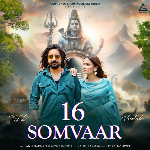 16 Somvaar Moni Hooda MP3 Download