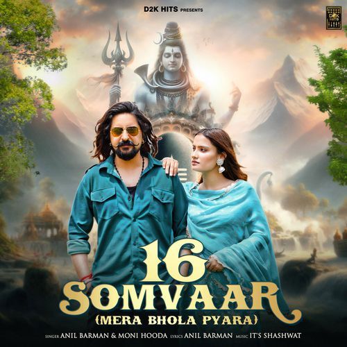16 Somvaar Mera Bhola Pyara (Feat. Kuldeep Kaushik) Moni Hooda MP3 Download