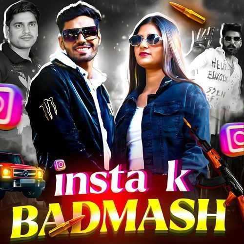 Insta K Badmash (Feat. Raja Pandat, Sajan Pandat) Sachin Vardat MP3 Download