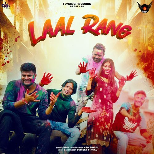 Laal Rang Ksp Sirsal MP3 Download