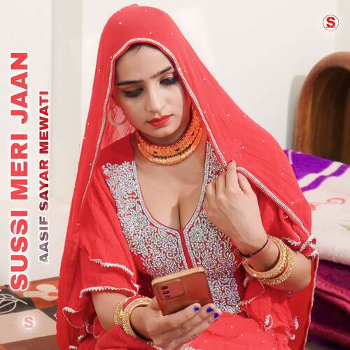 Sussi Meri Jaan Aasif Sayar Mewati MP3 Download